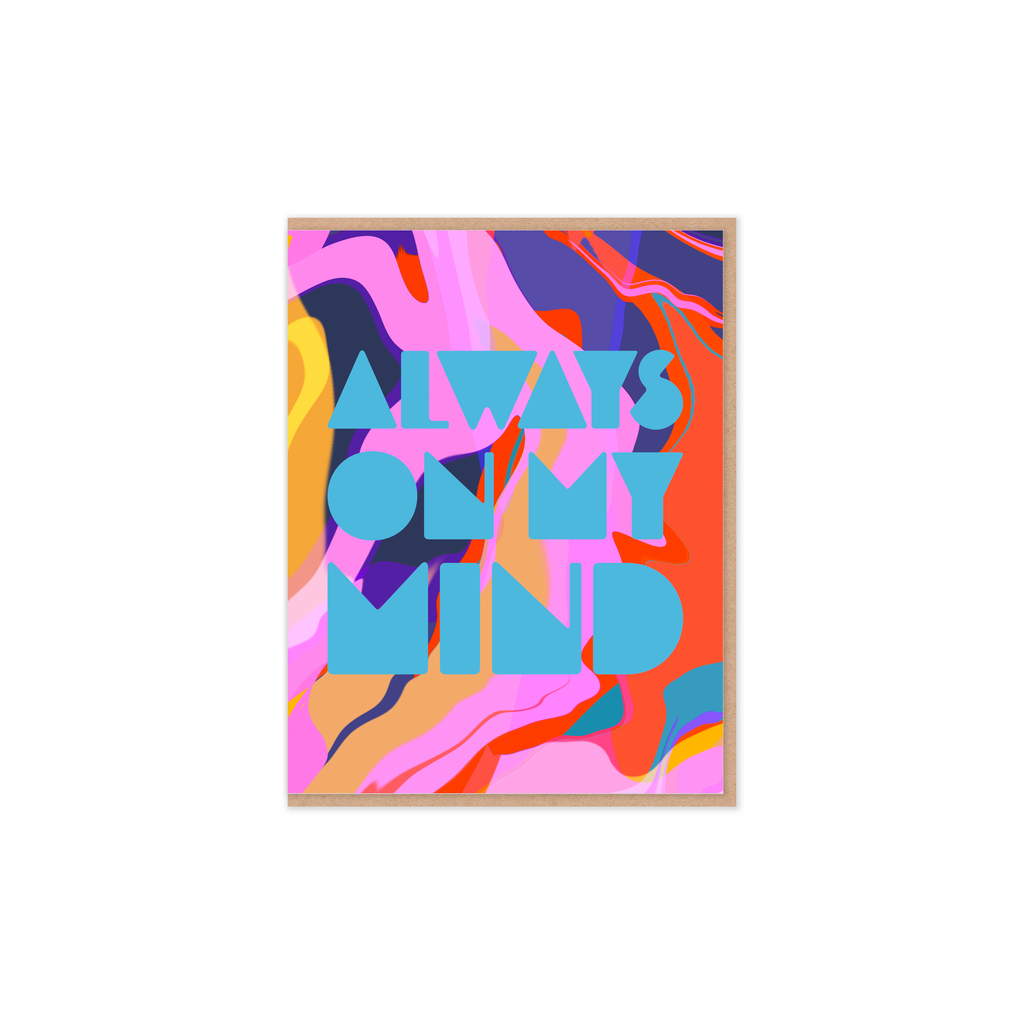Always on My Mind Greeting Card