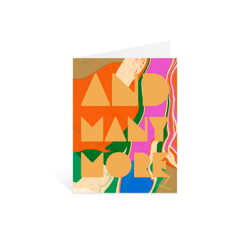 And Many More Greeting Card