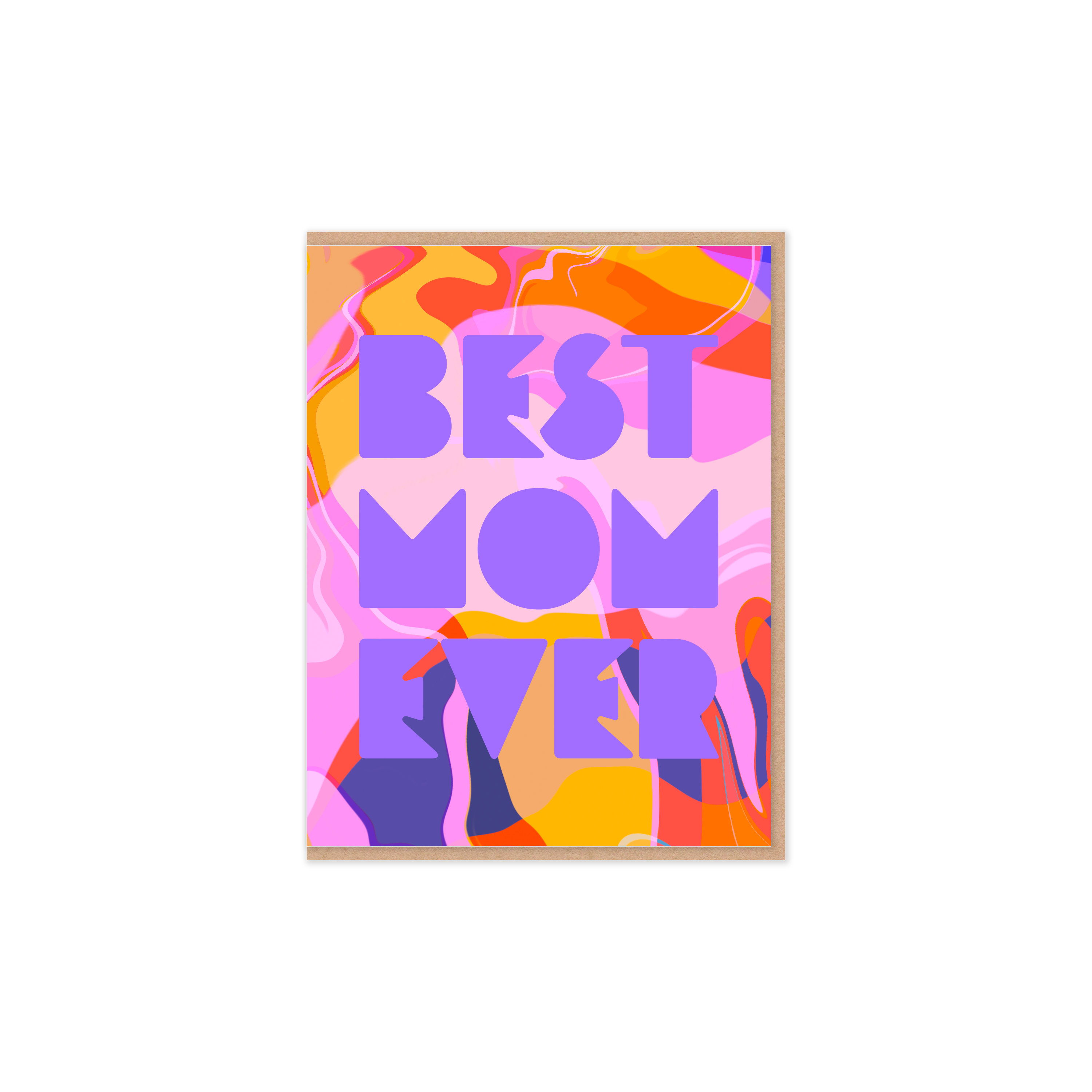 Best Mom Ever Greeting Card