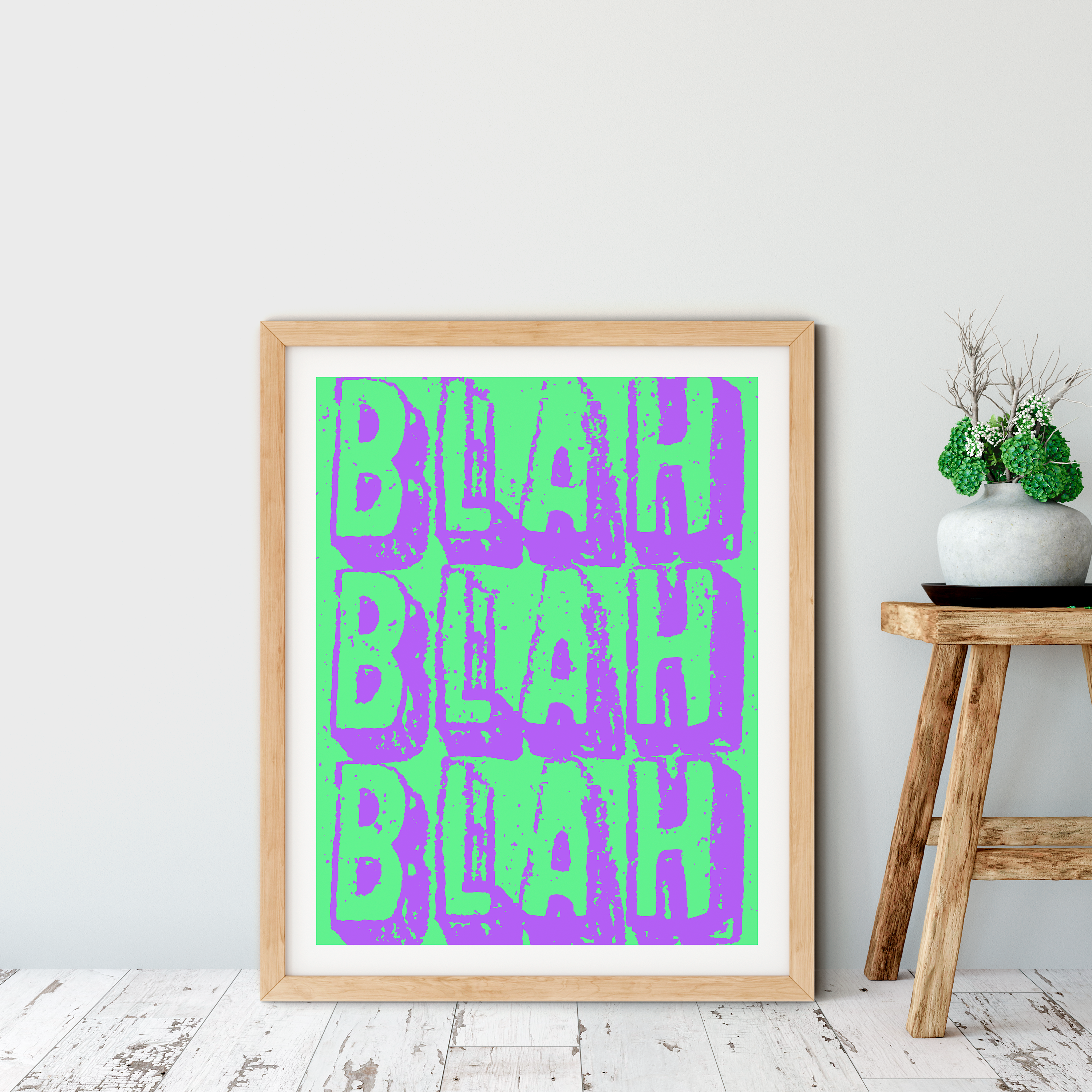 Blah Blah Blah Art Print