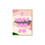 I Miss You So Greeting Card