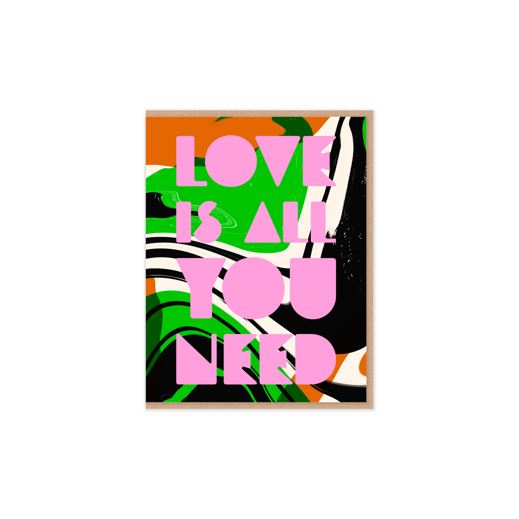 Love Is All You Need Greeting Card