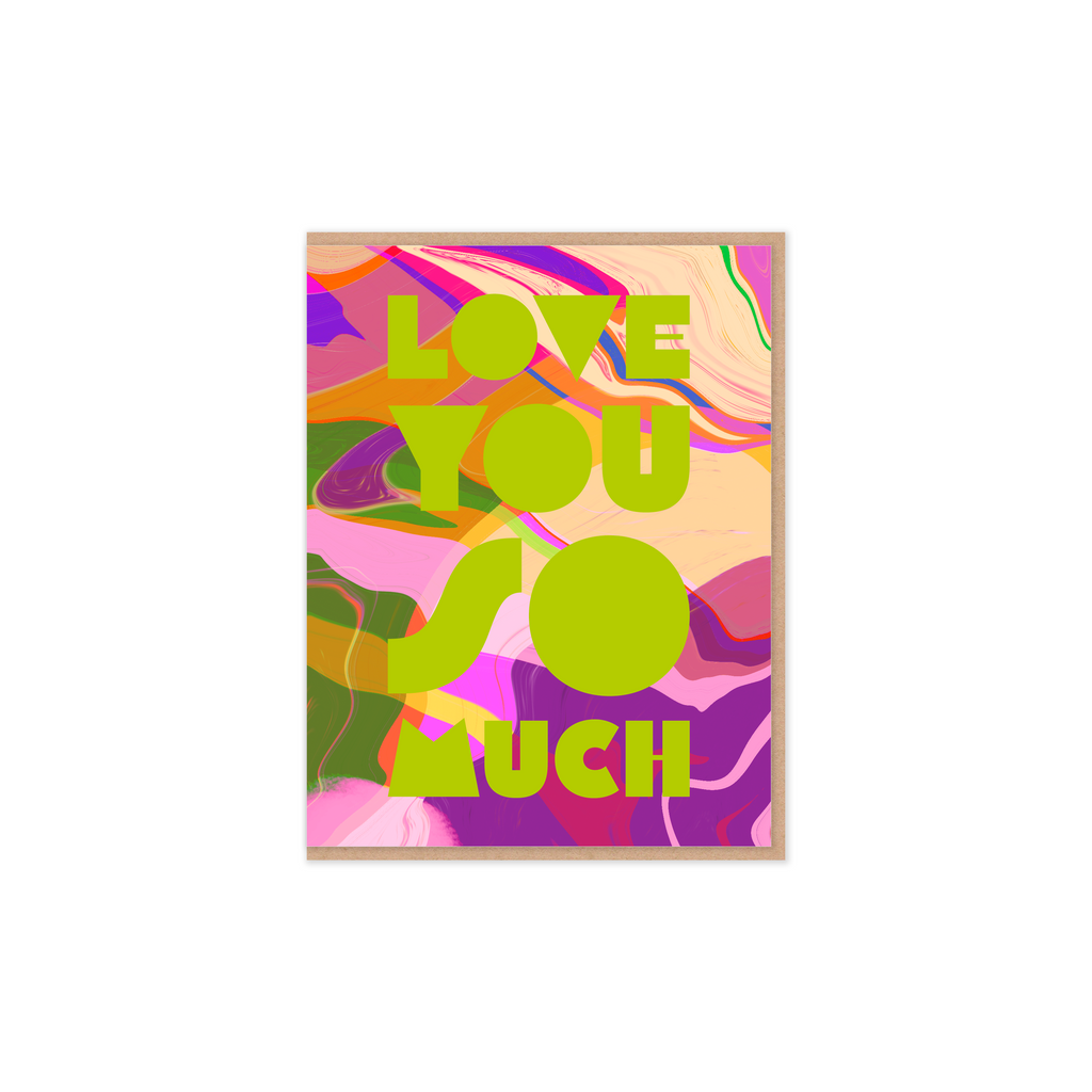 Love You So Much Greeting Card