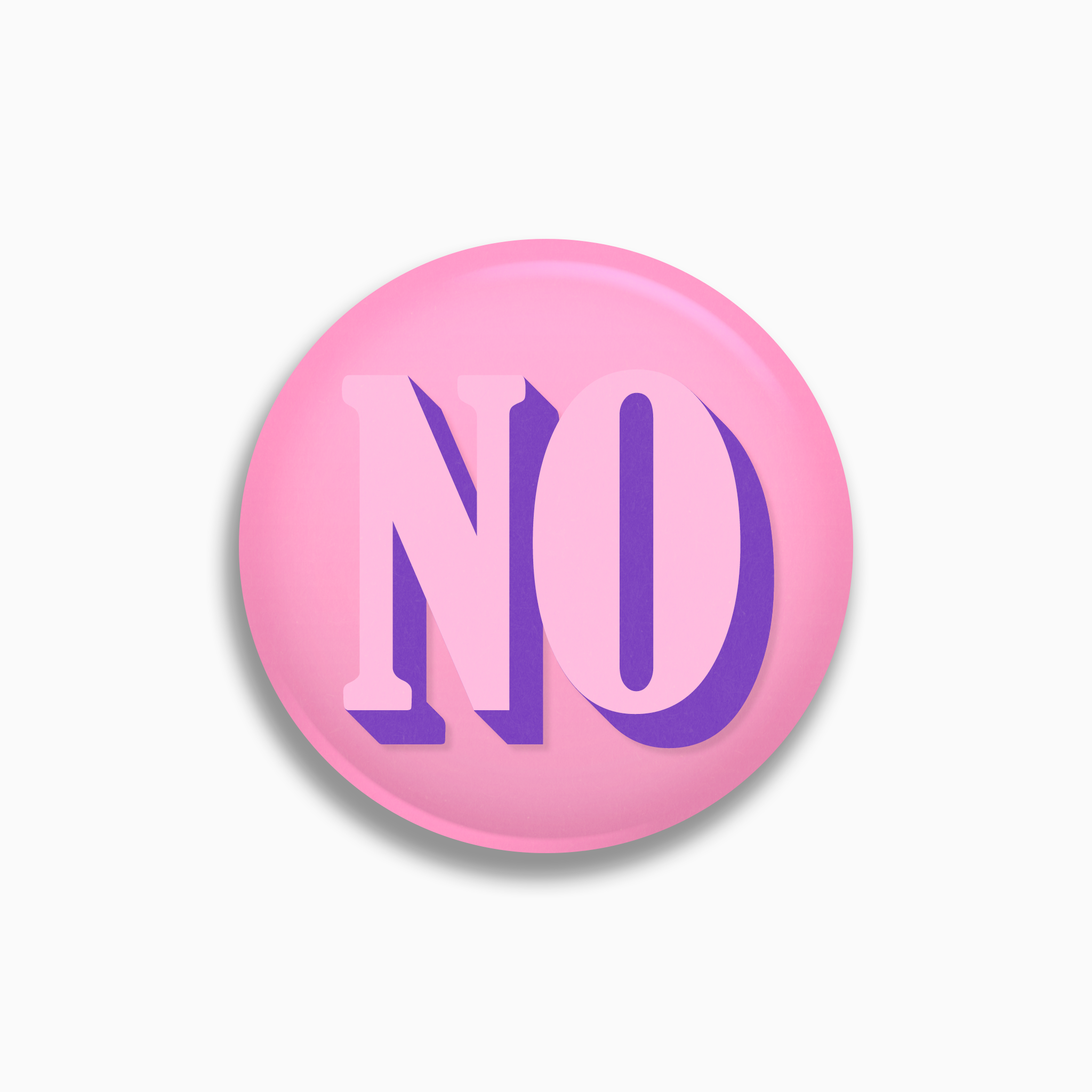 NO Pinback Button