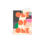 One of One Greeting Card