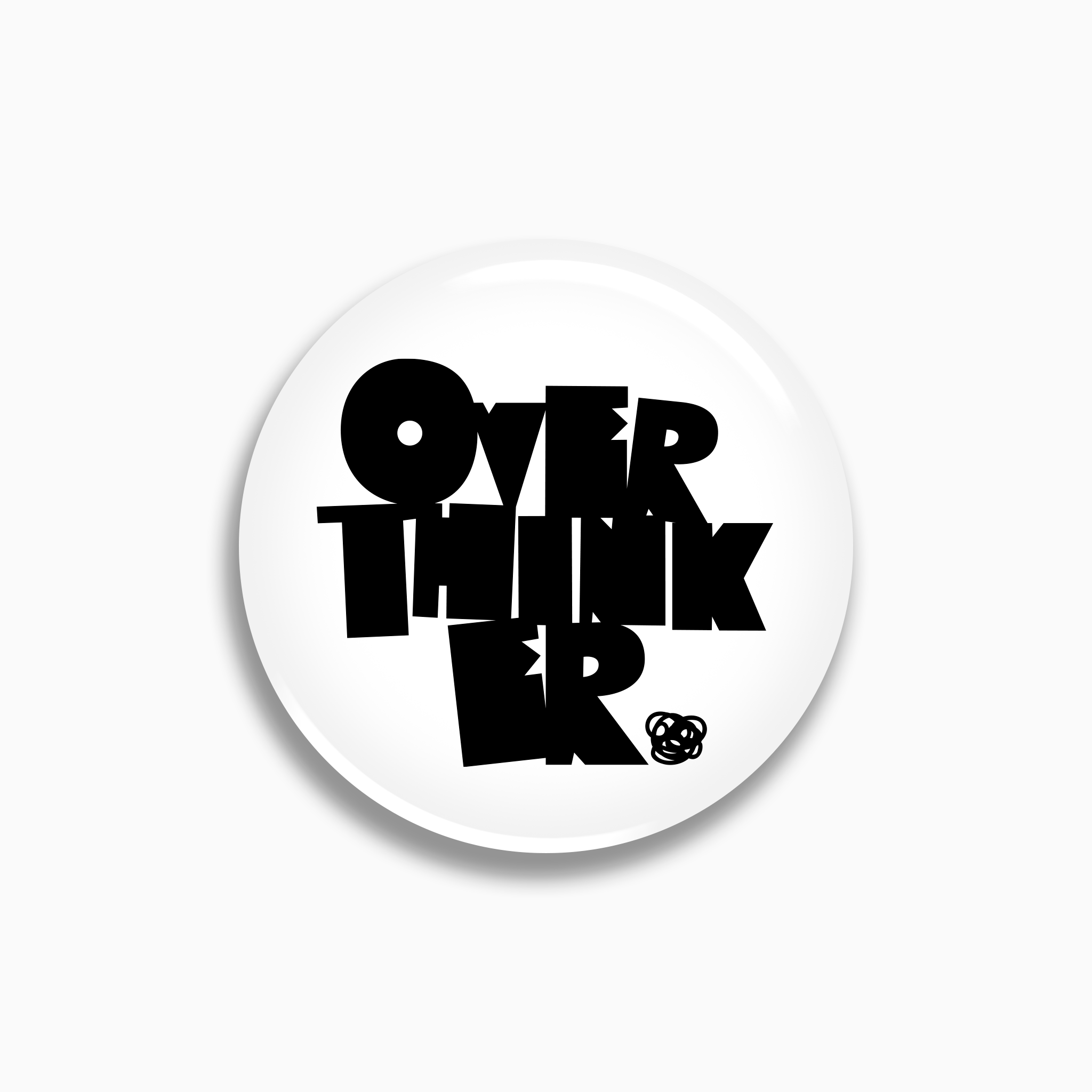 Overthinker Pinback Button