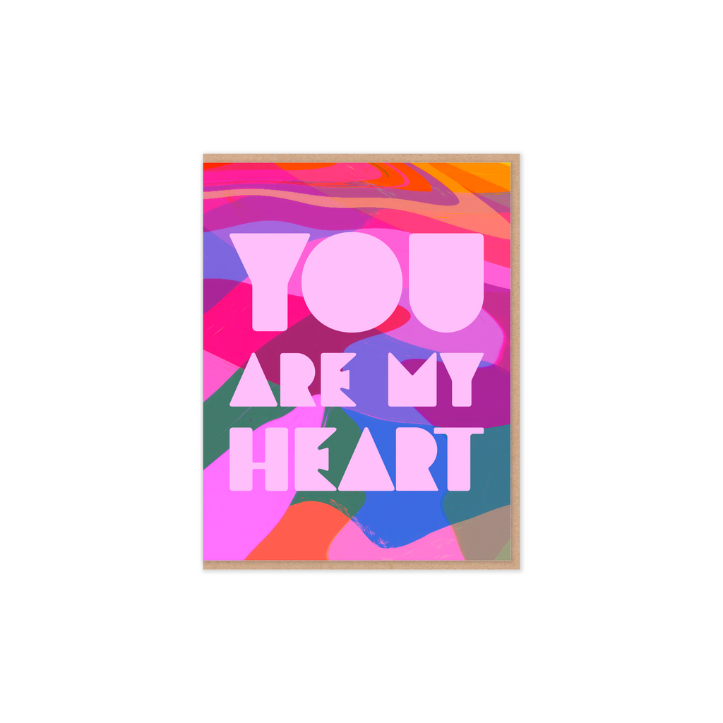 You Are My Heart Greeting Card