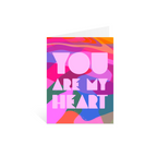 You Are My Heart Greeting Card