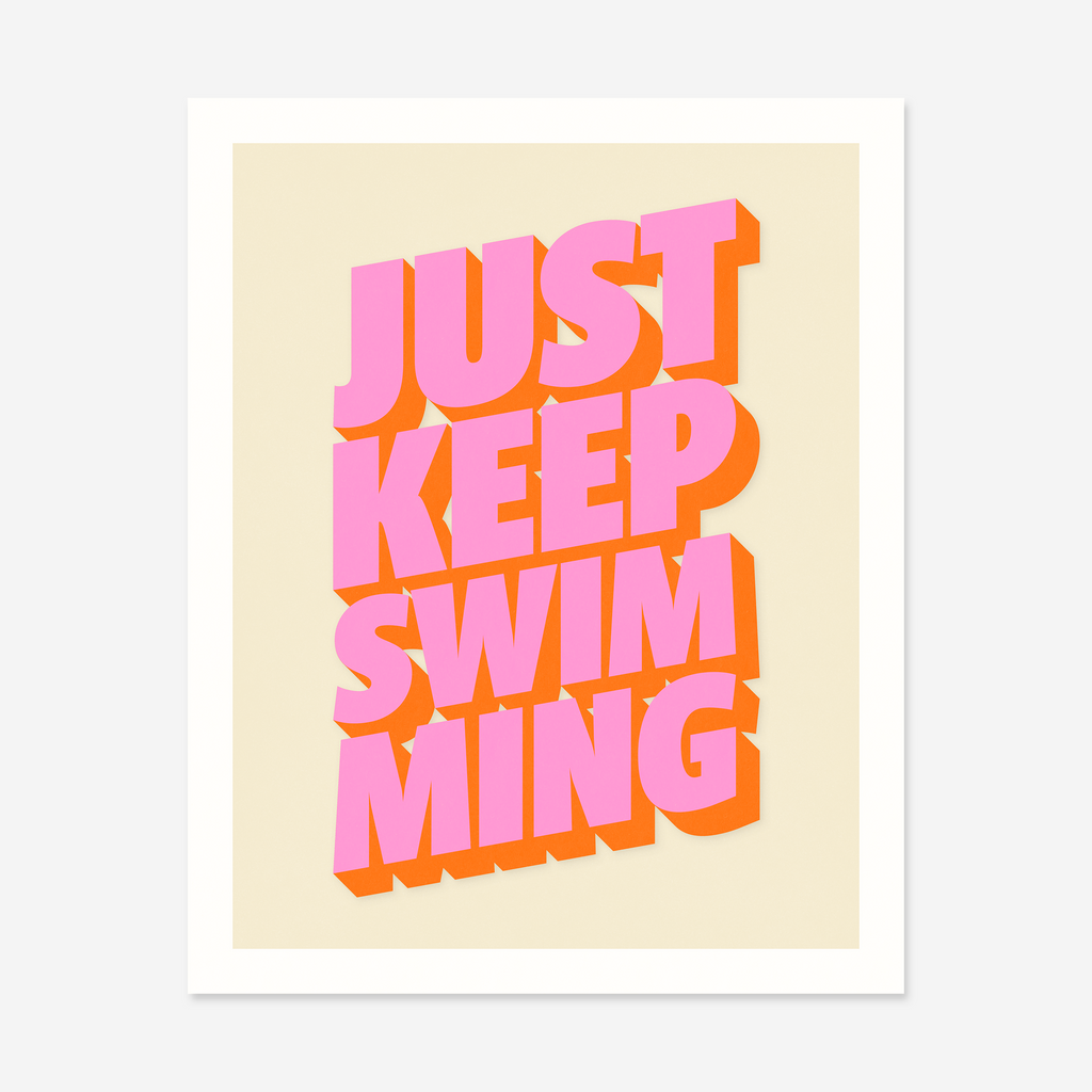 Just Keep Swimming