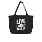 Live Laugh Schlep Organic Cotton Black Tote Bag