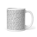 All Work and No Play Mug