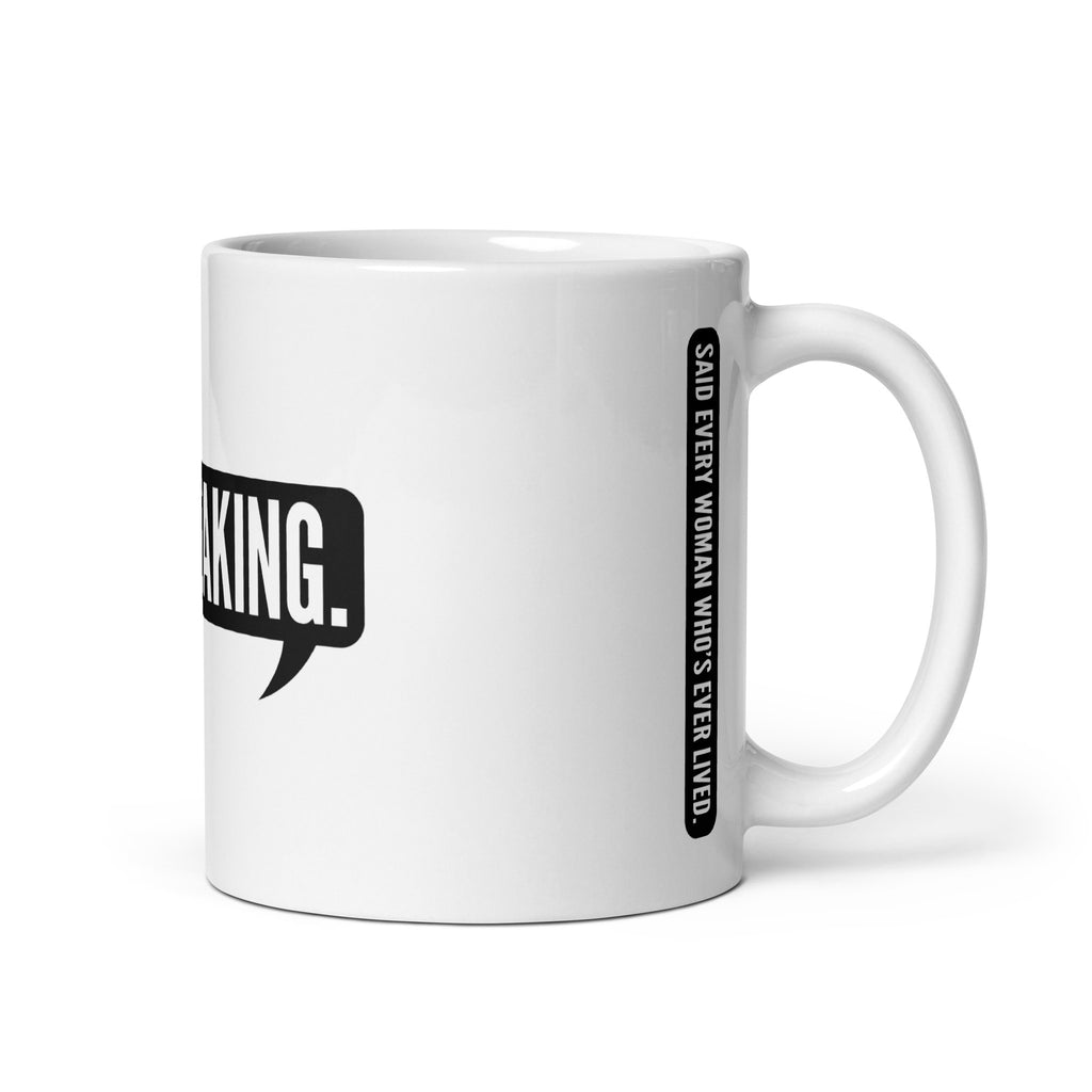 I'm Speaking Mug